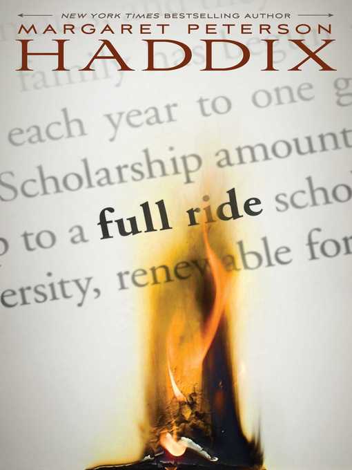 Title details for Full Ride by Margaret Peterson Haddix - Wait list
